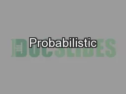 Probabilistic