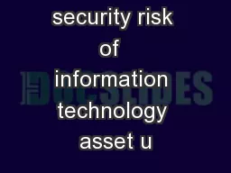 Analyzing  security risk of  information technology asset u
