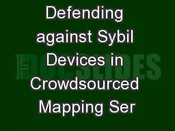 Defending against Sybil Devices in Crowdsourced Mapping Ser