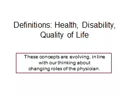 Definitions: Health, Disability, Quality of