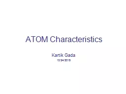 ATOM Characteristics