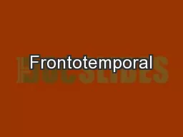 Frontotemporal