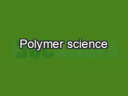 Polymer science