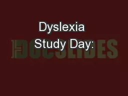 Dyslexia Study Day: