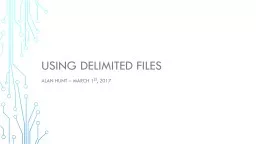 Using Delimited Files