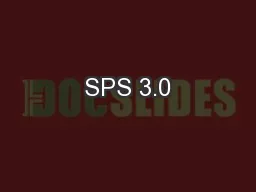 SPS 3.0