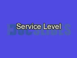 Service Level