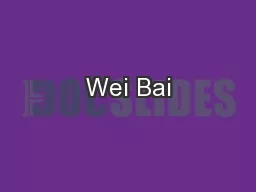 Wei Bai