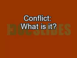 Conflict: What is it?