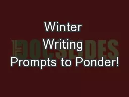 Winter Writing Prompts to Ponder!