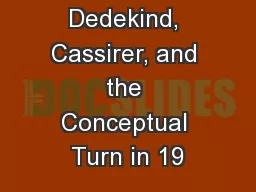 Dedekind, Cassirer, and the Conceptual Turn in 19