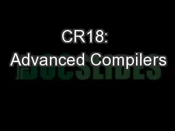 CR18: Advanced Compilers