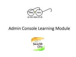 Admin Console Learning Module