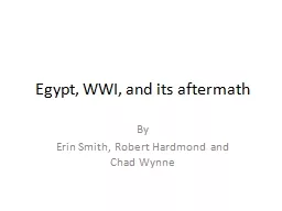 Egypt, WWI, and its aftermath