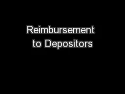Reimbursement to Depositors