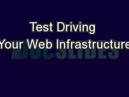 Test Driving Your Web Infrastructure