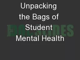 Unpacking the Bags of Student Mental Health
