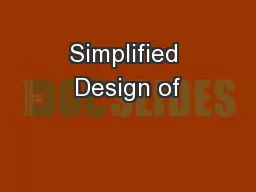Simplified Design of