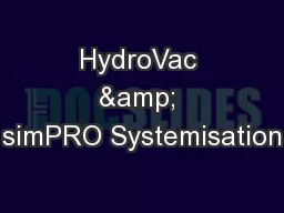 HydroVac & simPRO Systemisation
