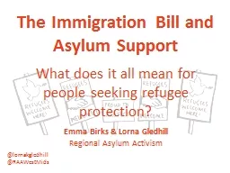 The Immigration Bill and Asylum Support