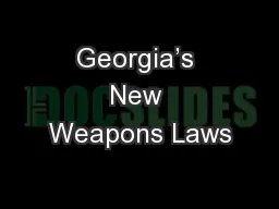 Georgia’s New Weapons Laws
