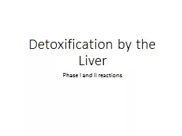 Detoxification by the Liver