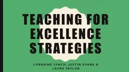 TEACHING FOR EXCELLENCE STRATEGIES