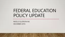 Federal education policy update