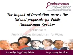 The Impact of Devolution across the UK and proposals for Pu