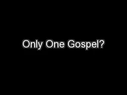 Only One Gospel?