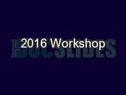 2016 Workshop