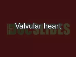Valvular heart