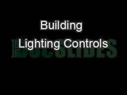 Building Lighting Controls