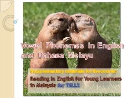 Vowel Phonemes in English and Bahasa Melayu