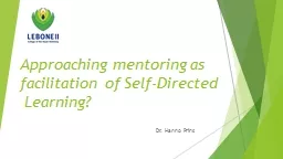 Approaching mentoring as facilitation of Self-Directed