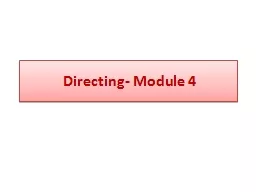 Directing- Module 4
