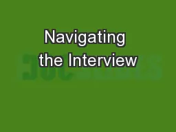 Navigating the Interview