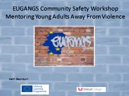 EUGANGS Community Safety Workshop