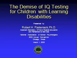 The Demise of IQ Testing for Children with Learning Disabil
