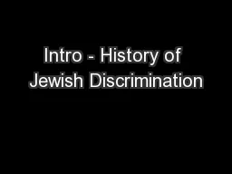 Intro - History of Jewish Discrimination