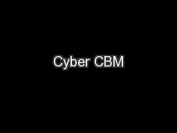 Cyber CBM