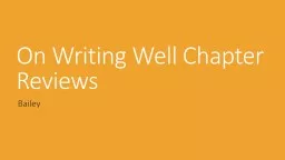 On Writing Well Chapter Reviews