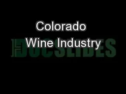 Colorado Wine Industry