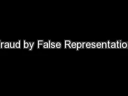 Fraud by False Representation