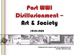 Post WWI Disillusionment –