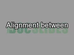 Alignment between