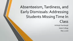 Absenteeism, Tardiness, and Early Dismissals: Addressing St