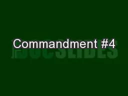 Commandment #4