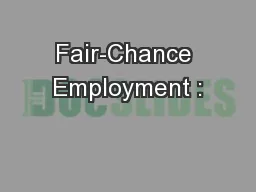 Fair-Chance Employment :