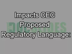 Impacts CEC Proposed Regulatory Language: